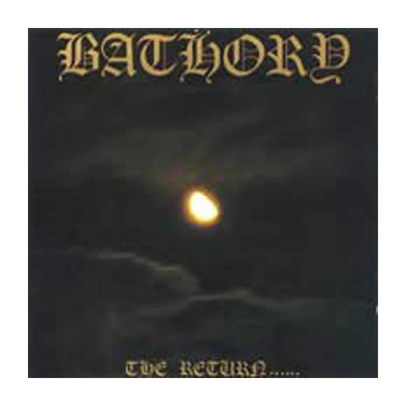 Bathory The Return... Vinyl LP Vinyl