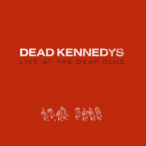 Dead Kennedys Live At The Deaf Club Compact Disc CD