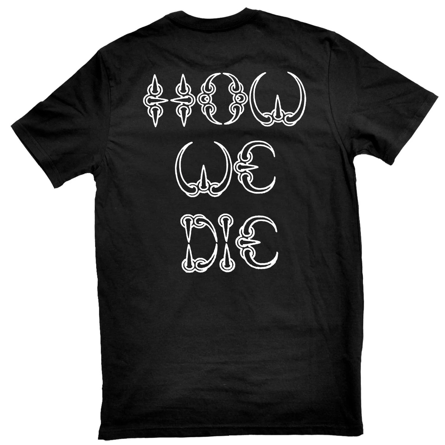 Death How We Die T-shirt - Image 2
