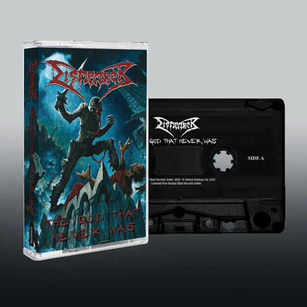 Dismember The God That Never Was Music Cassette Cassette Tape