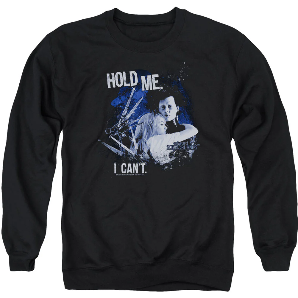 Edward Scissorhands Hold Me Adult Sweatshirt