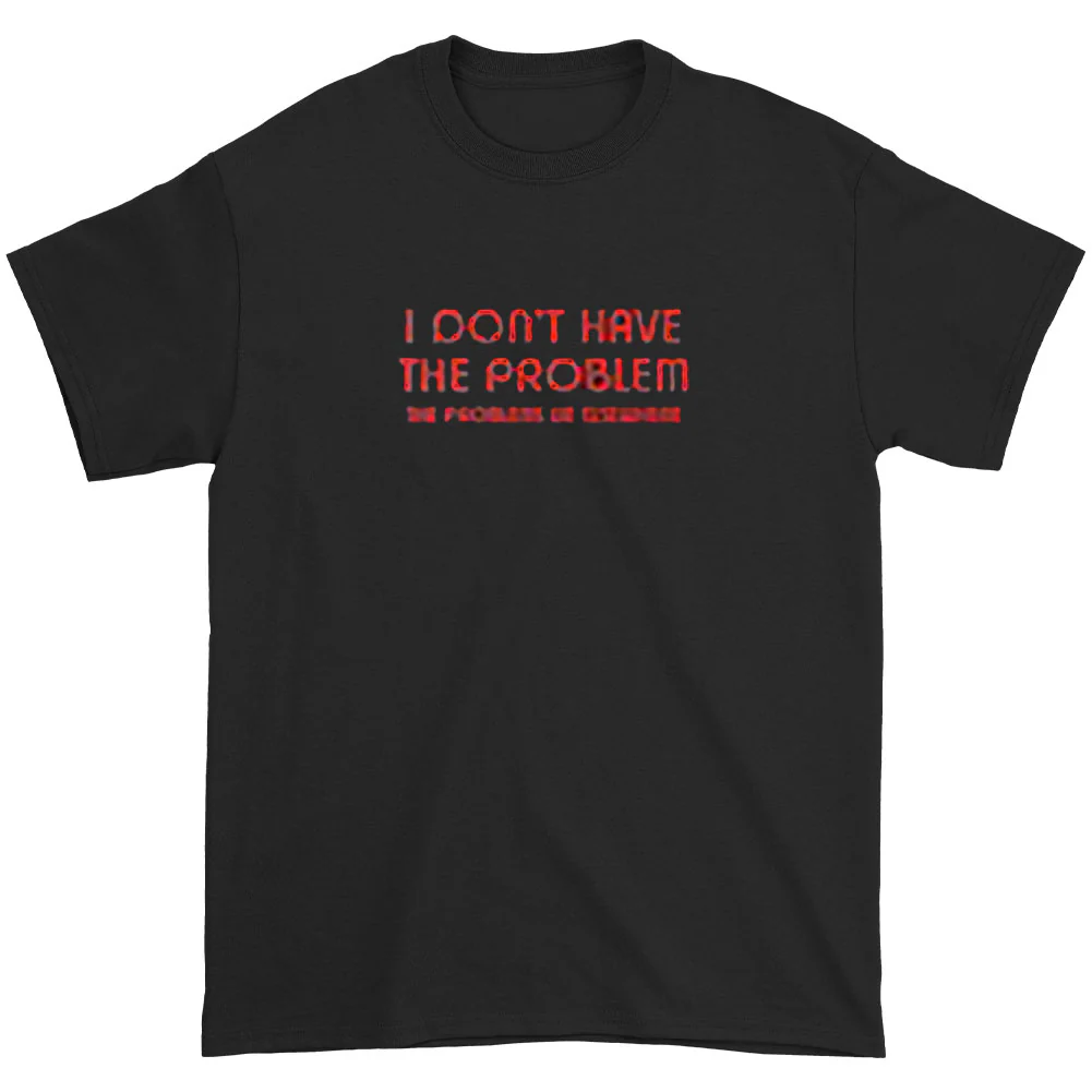 King Crimson Problem Quote T-shirt