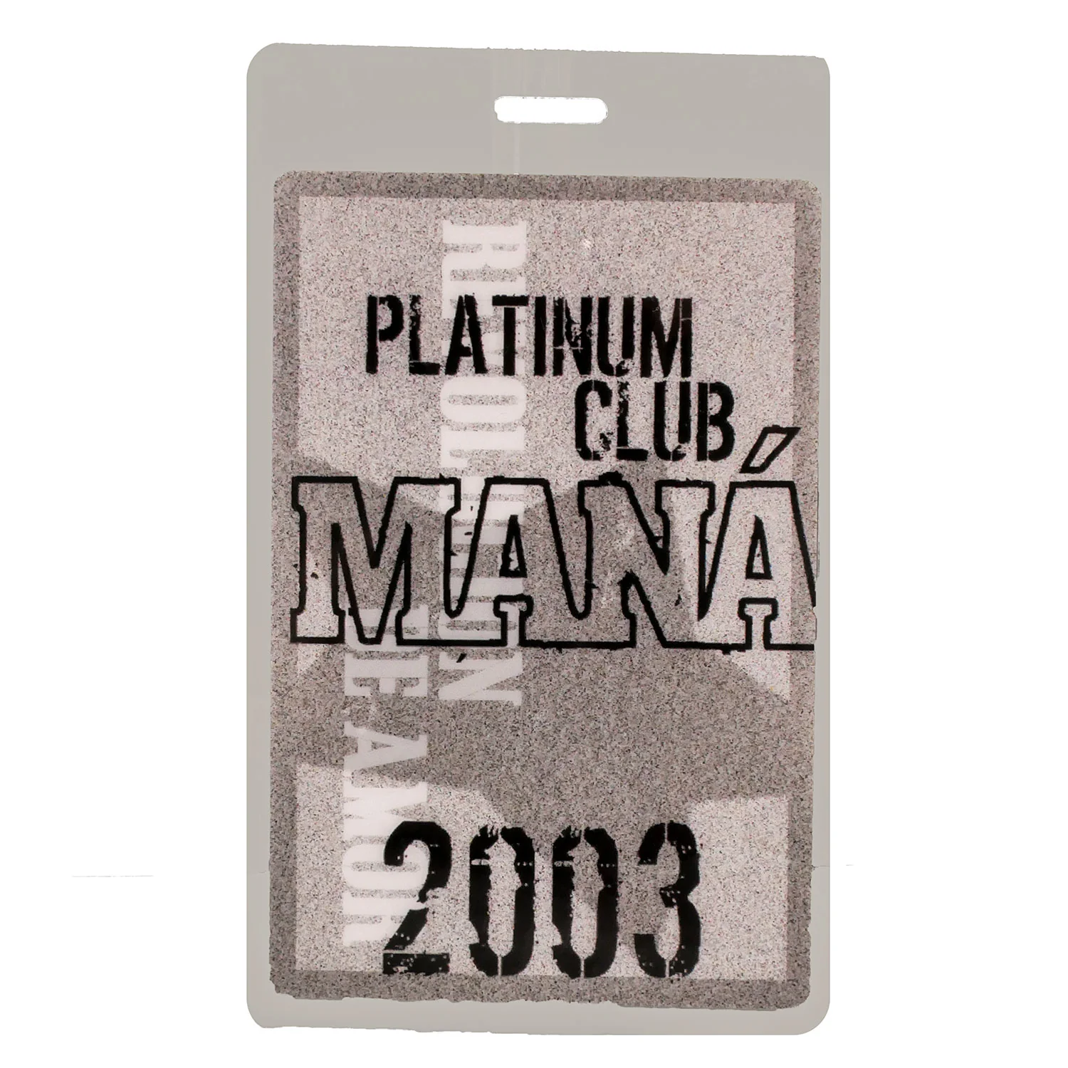 Mana Platinum Club 2003 Laminated Backstage Pass - Image 2