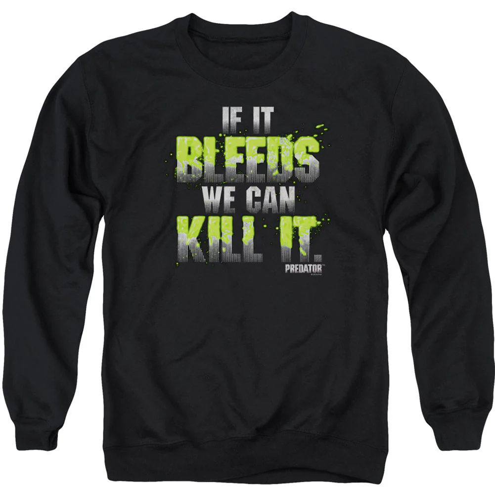 Predator If It Bleeds Adult Sweatshirt