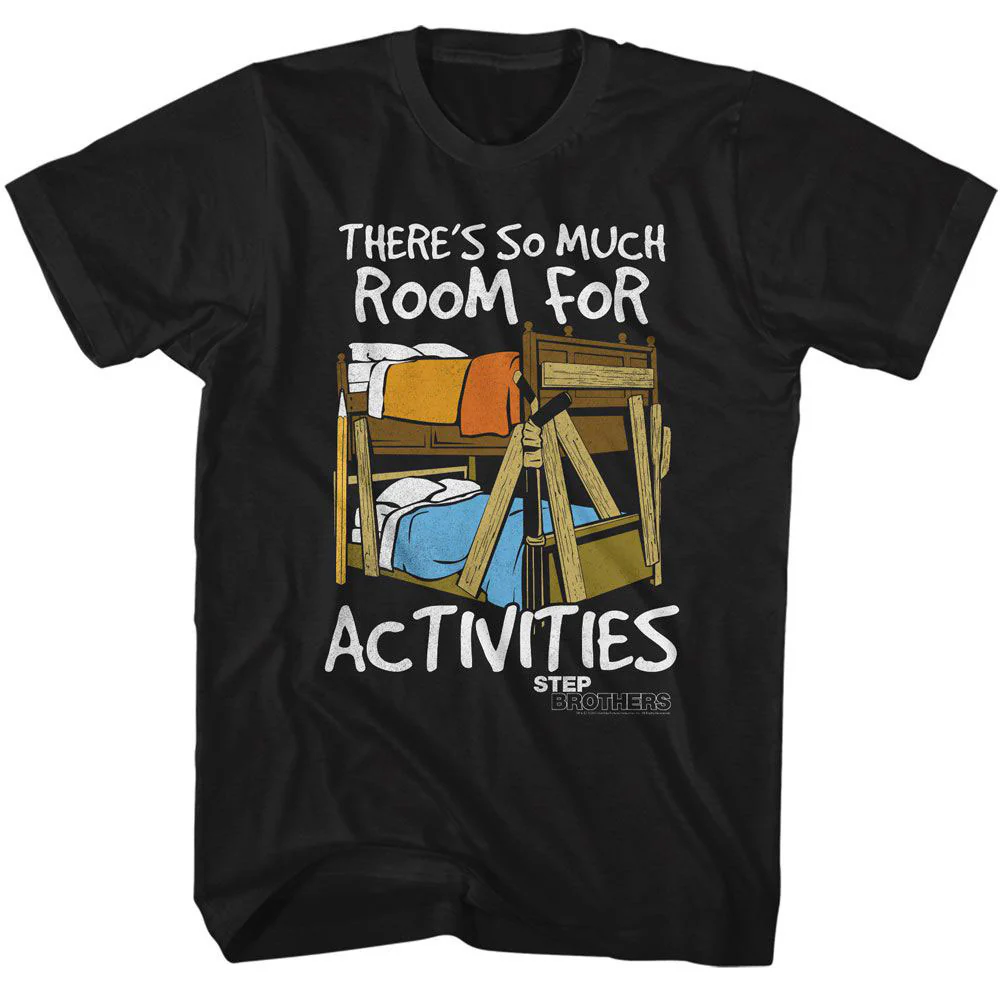 Step Brothers Step Brothers Room For Activities T-shirt