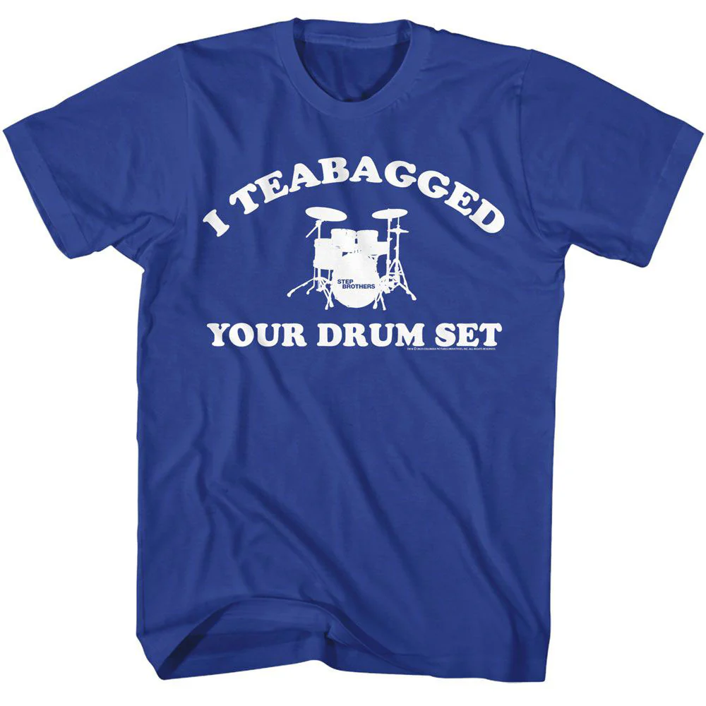 Step Brothers Step Brothers Teabagged Drum Set T-shirt