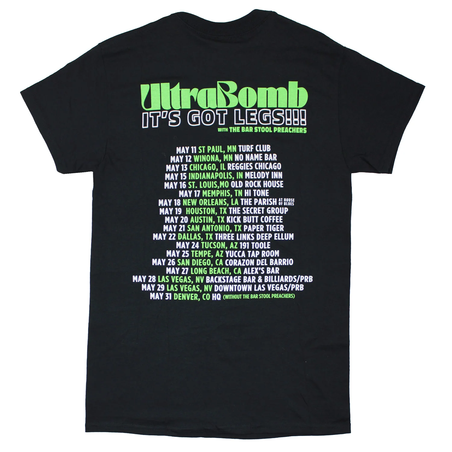 UltraBomb It's Got Legs!!! With The Bar Stool Preachers T-shirt - Image 2