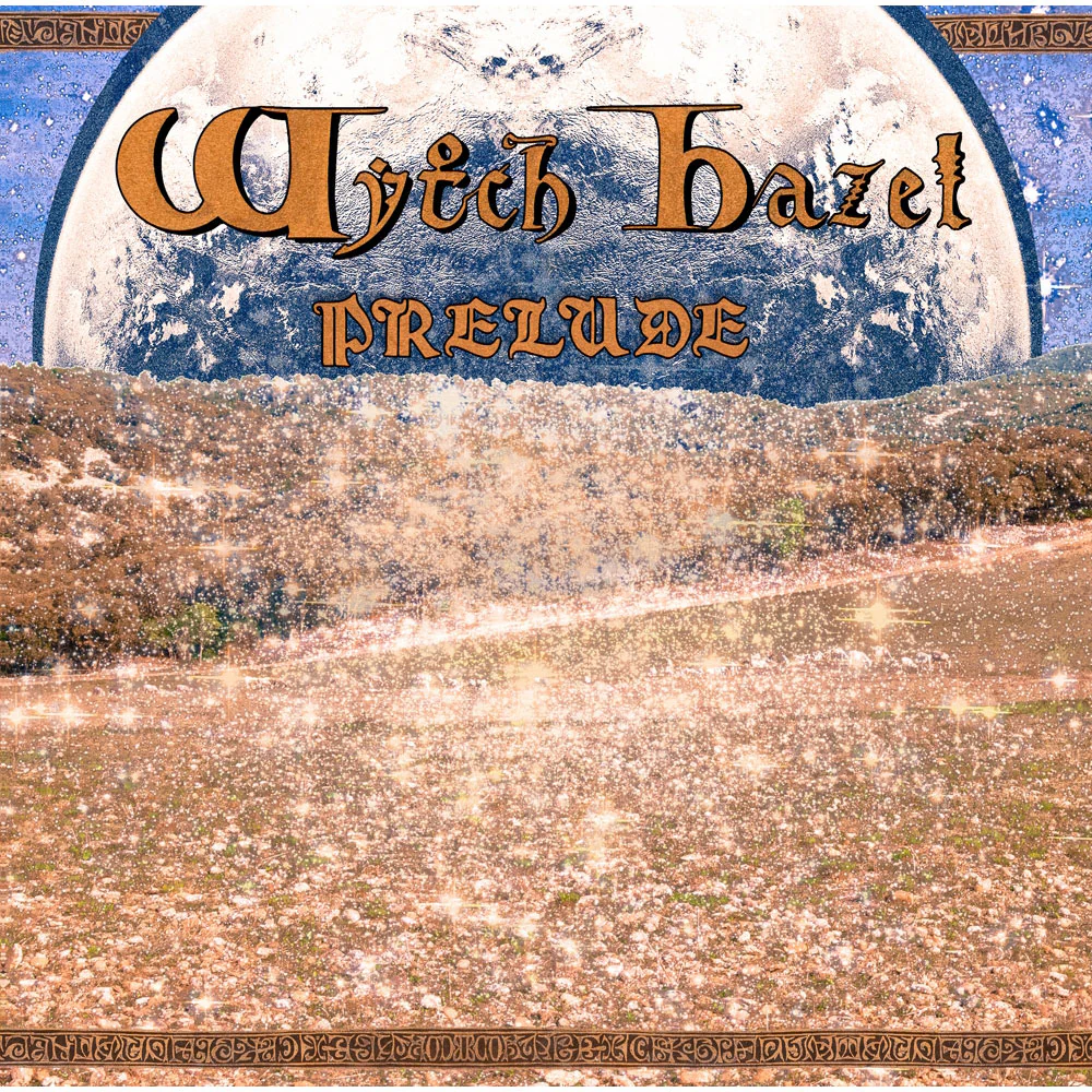 Wytch Hazel Prelude Vinyl LP Vinyl
